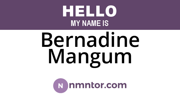 Bernadine Mangum