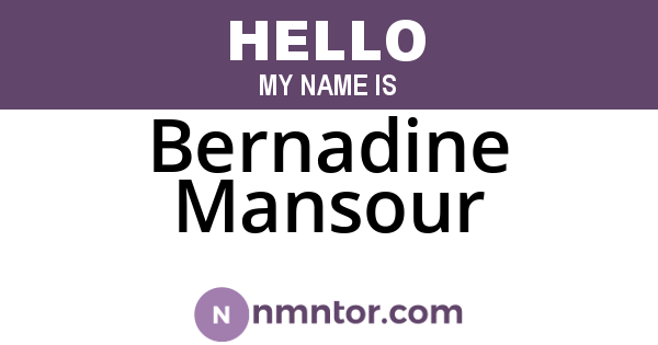 Bernadine Mansour
