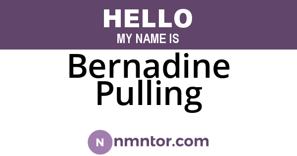 Bernadine Pulling