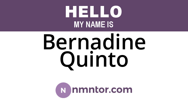 Bernadine Quinto