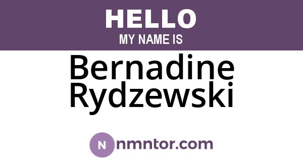 Bernadine Rydzewski