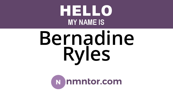 Bernadine Ryles