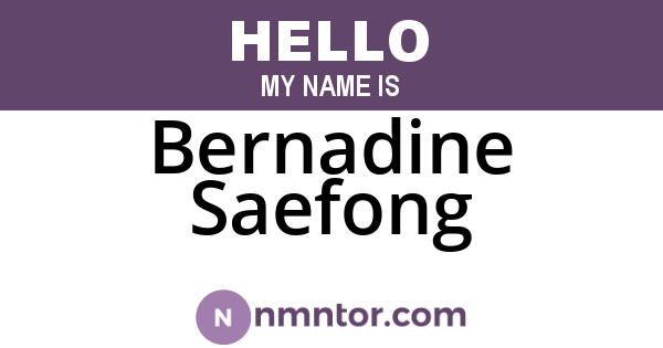 Bernadine Saefong