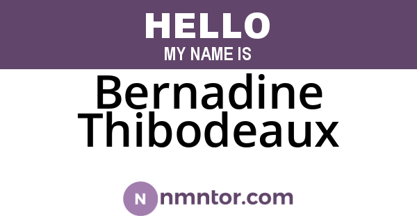 Bernadine Thibodeaux