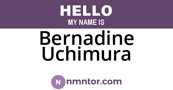 Bernadine Uchimura