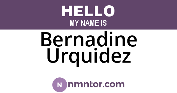 Bernadine Urquidez