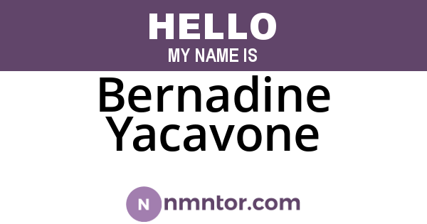 Bernadine Yacavone