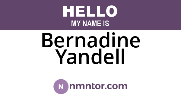 Bernadine Yandell
