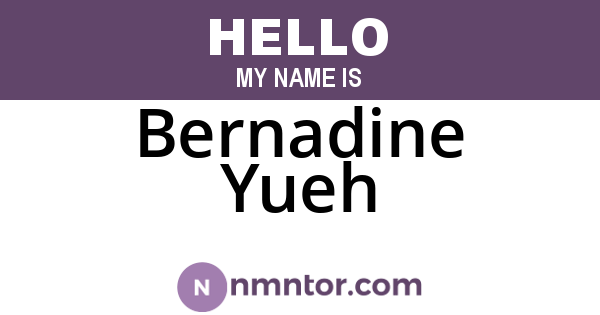Bernadine Yueh