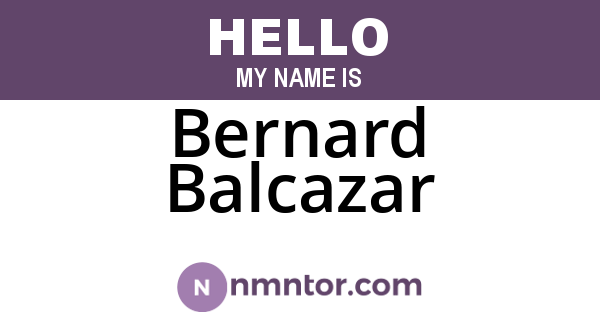Bernard Balcazar