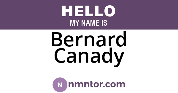 Bernard Canady
