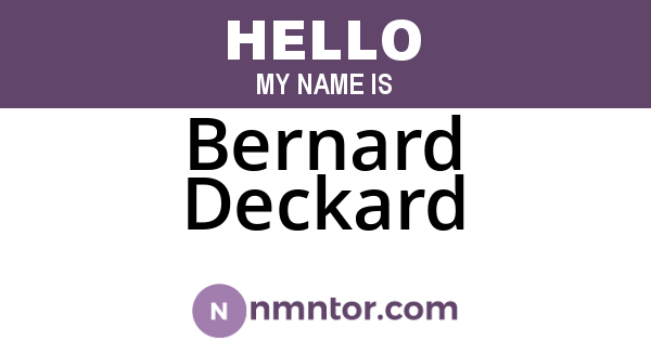 Bernard Deckard