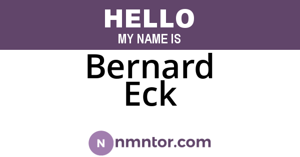 Bernard Eck