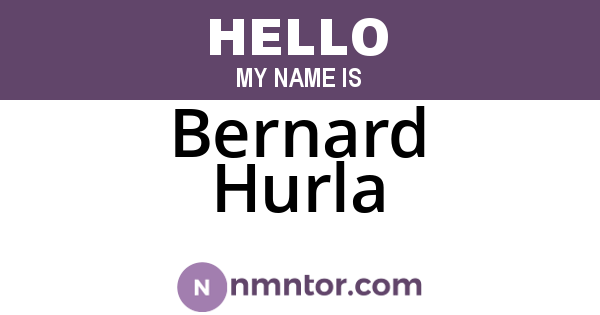 Bernard Hurla
