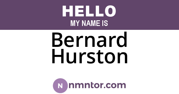 Bernard Hurston