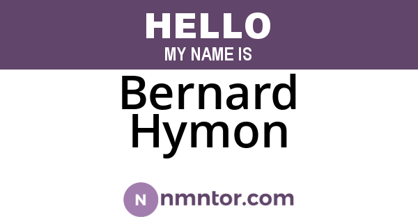 Bernard Hymon