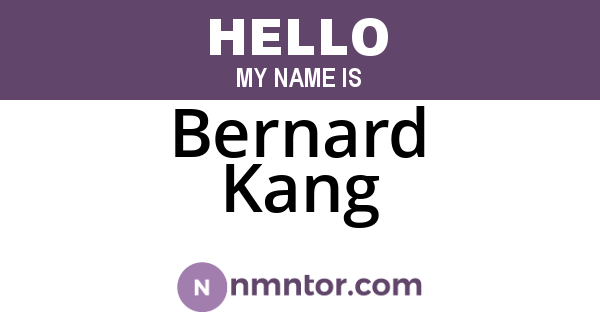 Bernard Kang