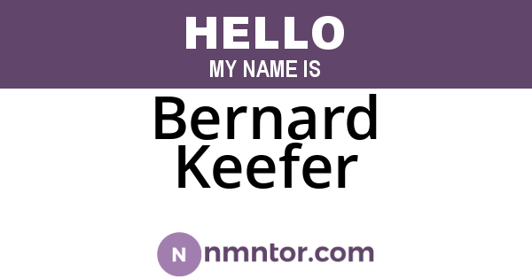 Bernard Keefer