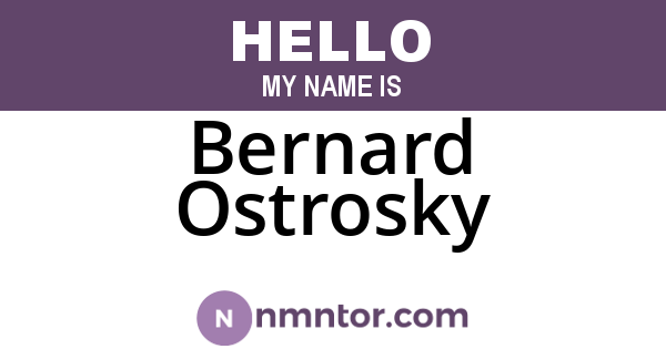 Bernard Ostrosky
