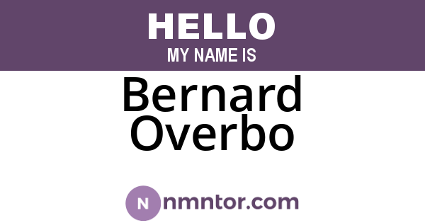 Bernard Overbo