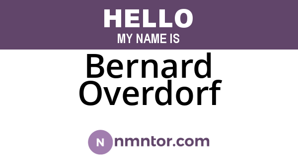 Bernard Overdorf