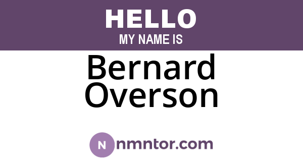 Bernard Overson