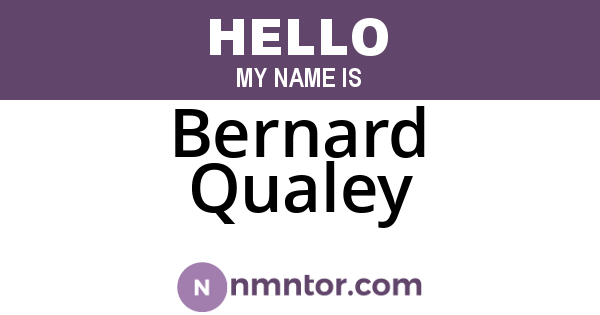 Bernard Qualey