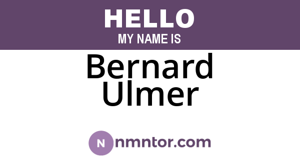 Bernard Ulmer