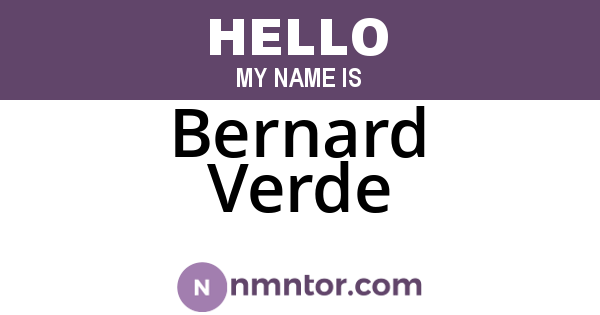 Bernard Verde
