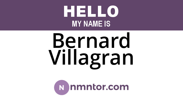 Bernard Villagran