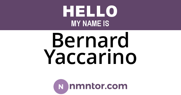 Bernard Yaccarino