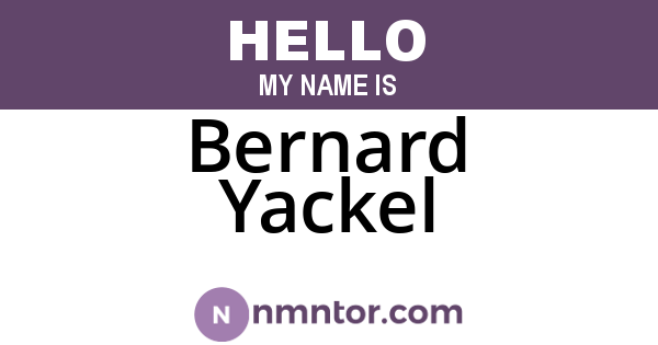 Bernard Yackel
