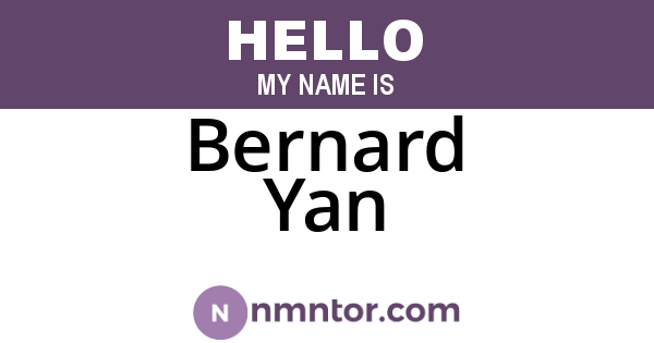Bernard Yan