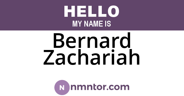 Bernard Zachariah