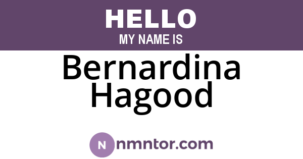 Bernardina Hagood