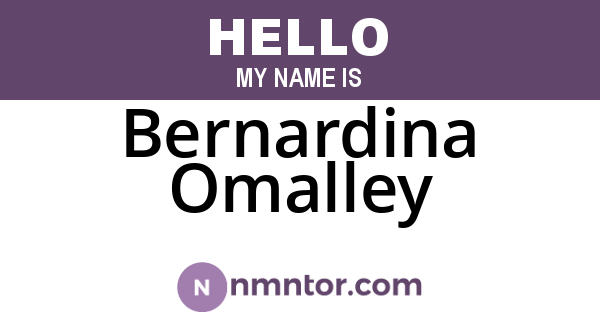Bernardina Omalley