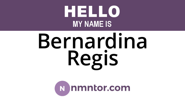 Bernardina Regis