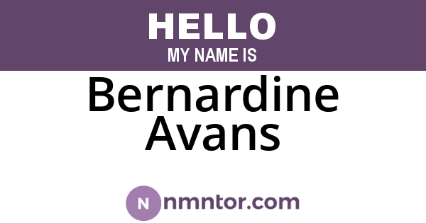 Bernardine Avans