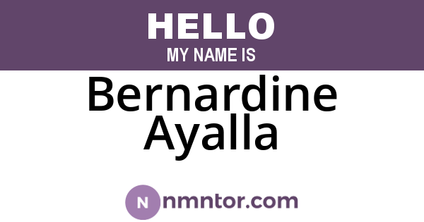 Bernardine Ayalla