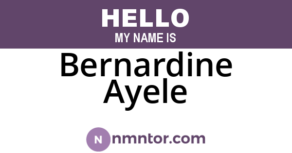 Bernardine Ayele