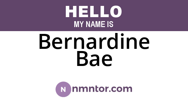 Bernardine Bae