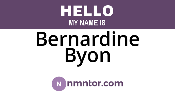 Bernardine Byon