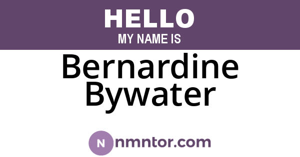 Bernardine Bywater