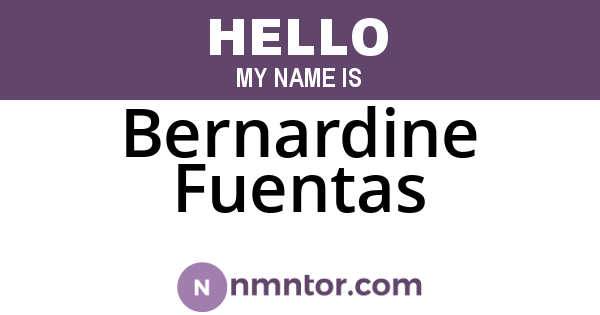 Bernardine Fuentas