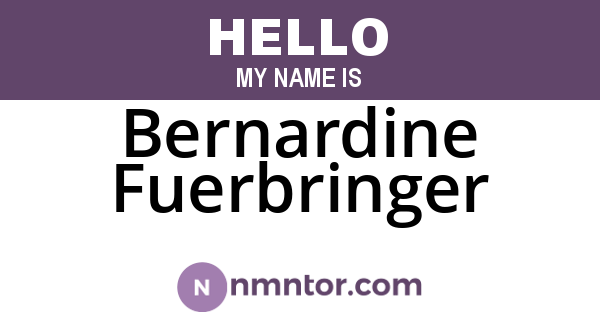 Bernardine Fuerbringer