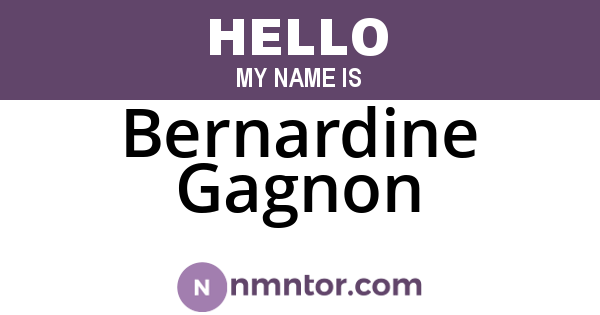 Bernardine Gagnon