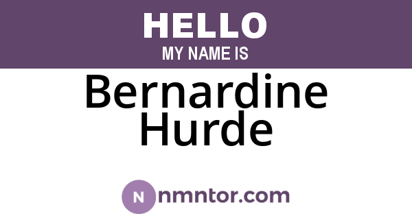 Bernardine Hurde