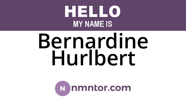Bernardine Hurlbert