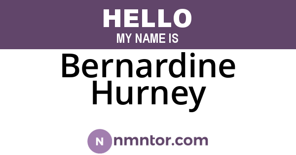 Bernardine Hurney