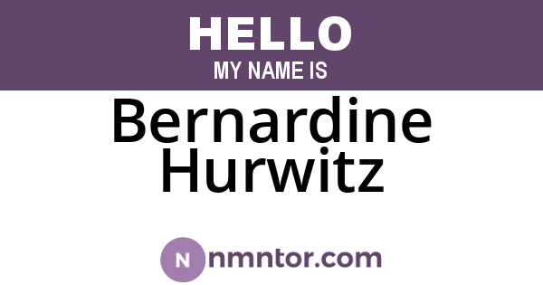 Bernardine Hurwitz